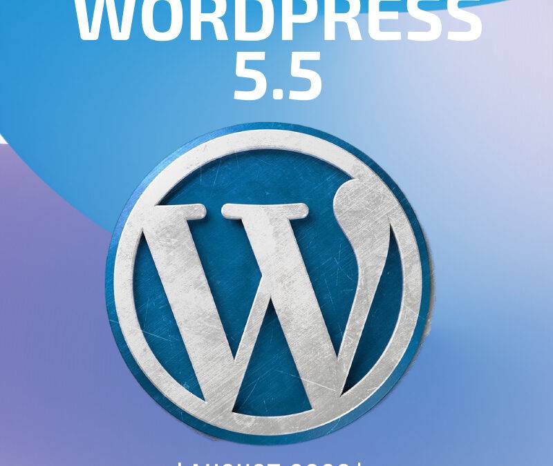 WordPress 5.5 ist auf dem Vormarsch
